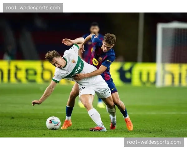 巴萨客场三比一轻取埃尔切 亚马尔传射建功稳固榜首 巴萨客场三比一轻取埃尔切 亚马尔传射建功稳固榜首